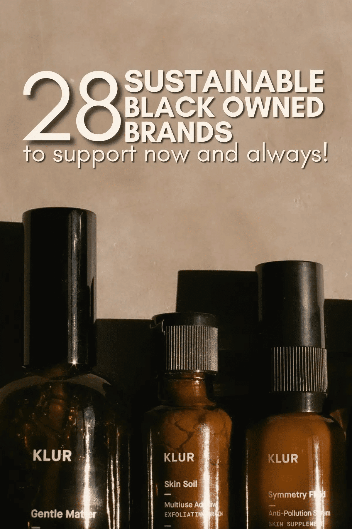 28 Sustainable Black Owned Corporations to Assist Now and Always