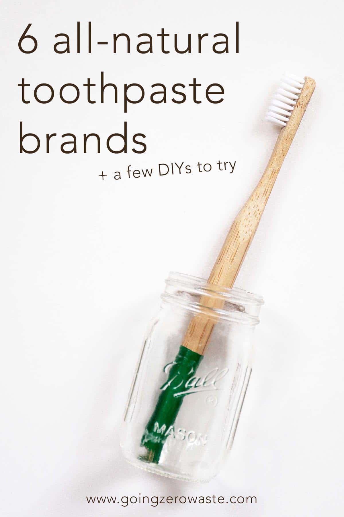 6 All-Pure Toothpaste Producers + DIYs to Try