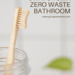 5 Simple Swaps for a Zero Waste Toilet