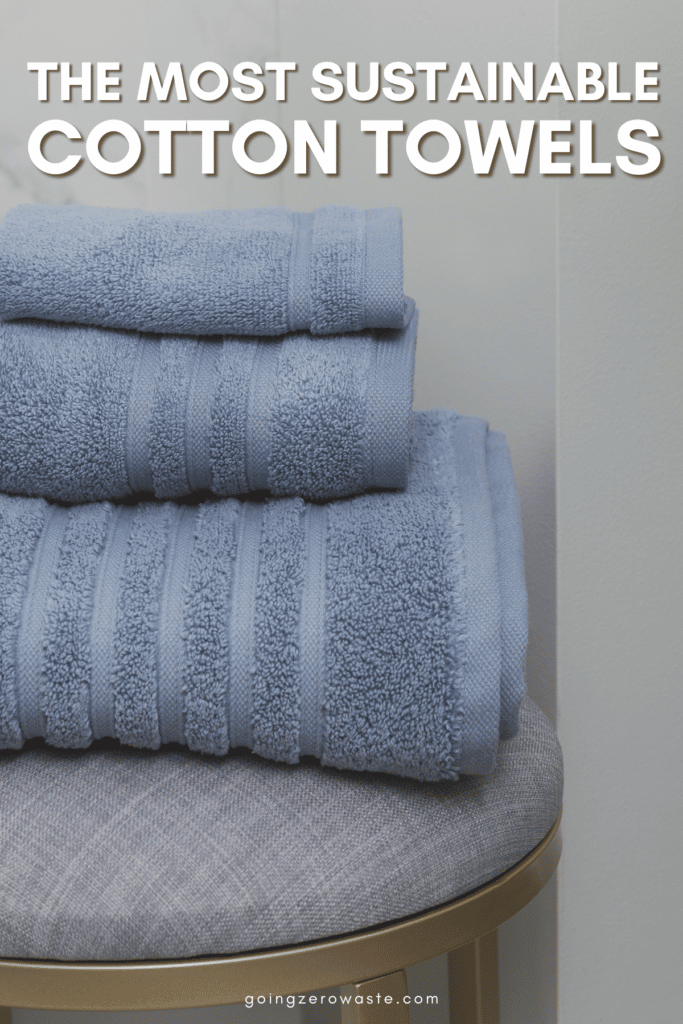 Sustainable Pure Cotton Towels – Going Zero Waste